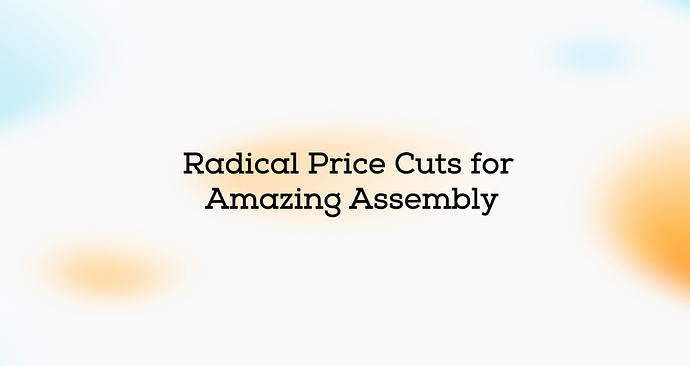 AISLER_to_drastically_cut_AmazingAssembly_prices